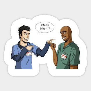 Steak Night of JD and Turk Scrubs Sticker